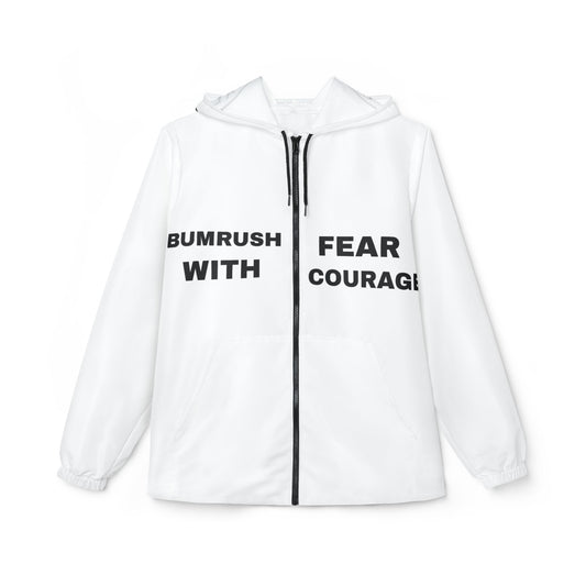 Inspirational Windbreaker Jacket - "Bumrush with Fear Courage"